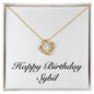 Happy Birthday Sybil - 18K Yellow Gold Finish Love Knot Necklace