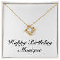 Happy Birthday Monique - 18K Yellow Gold Finish Love Knot Necklace