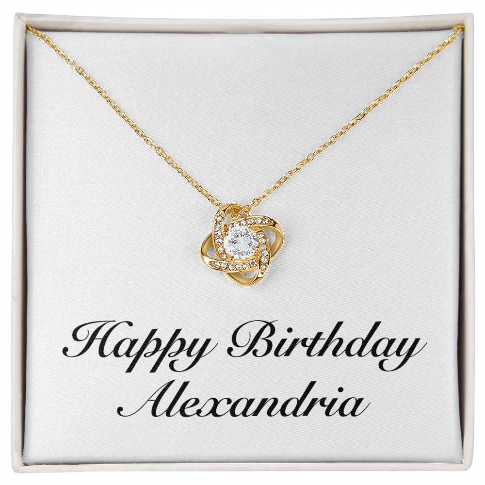 Happy Birthday Alexandria - 18K Yellow Gold Finish Love Knot Necklace