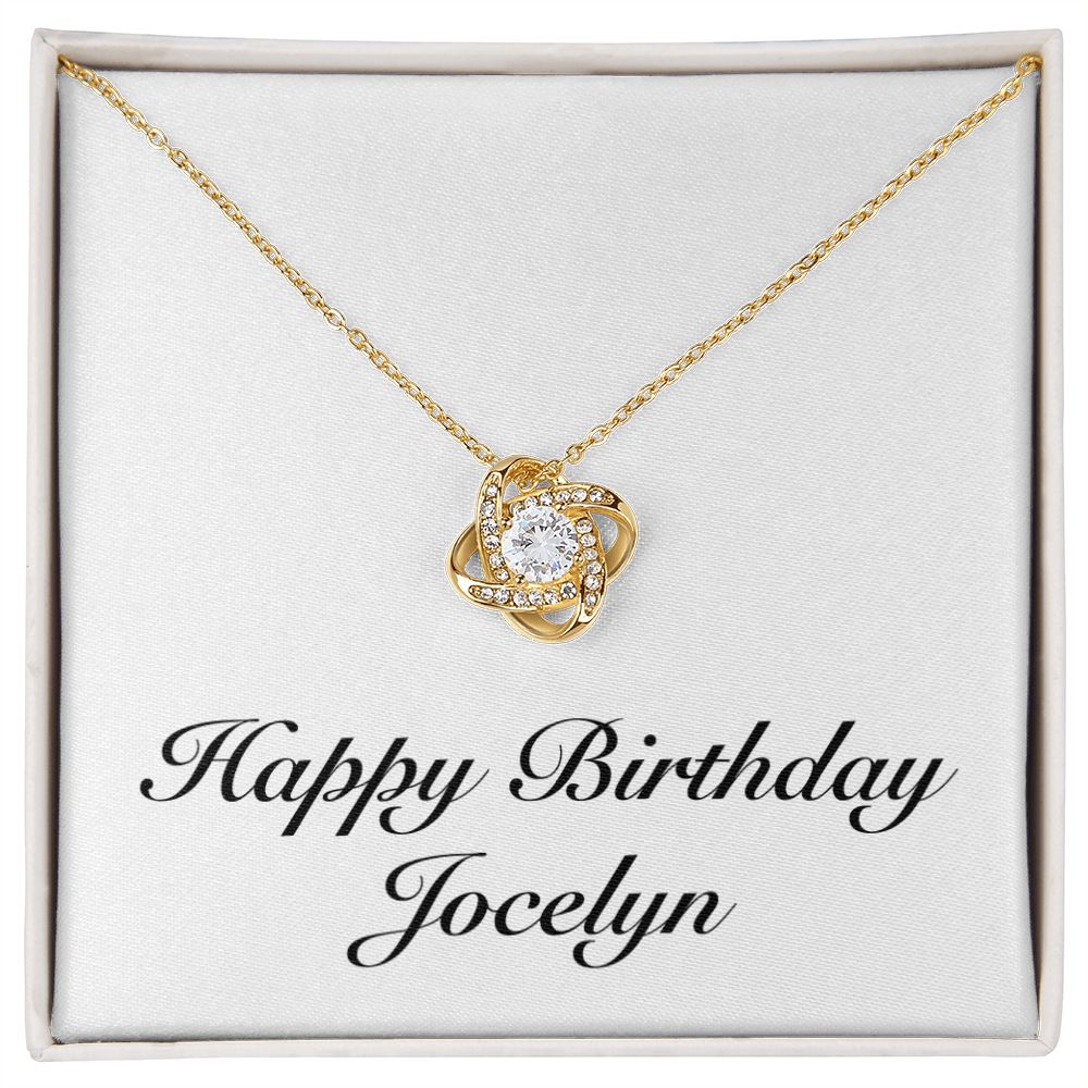 Happy Birthday Jocelyn - 18K Yellow Gold Finish Love Knot Necklace