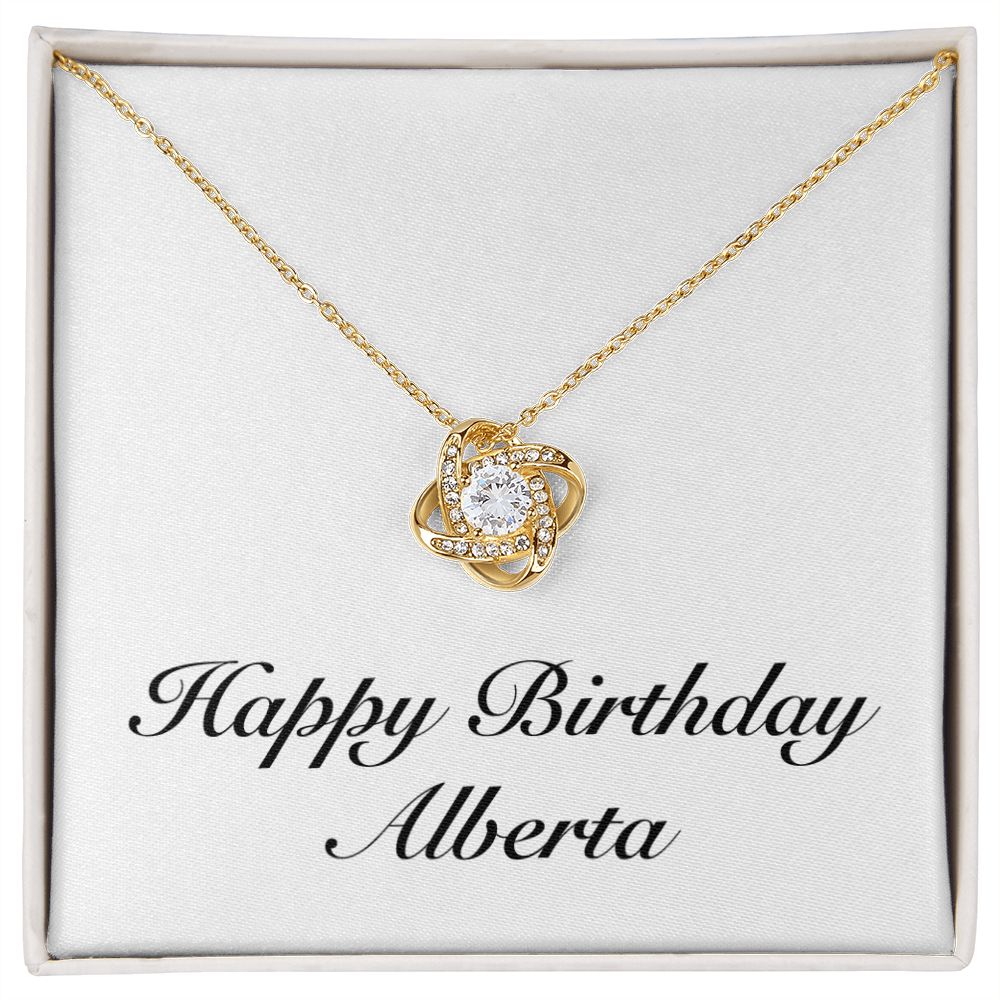 Happy Birthday Alberta - 18K Yellow Gold Finish Love Knot Necklace