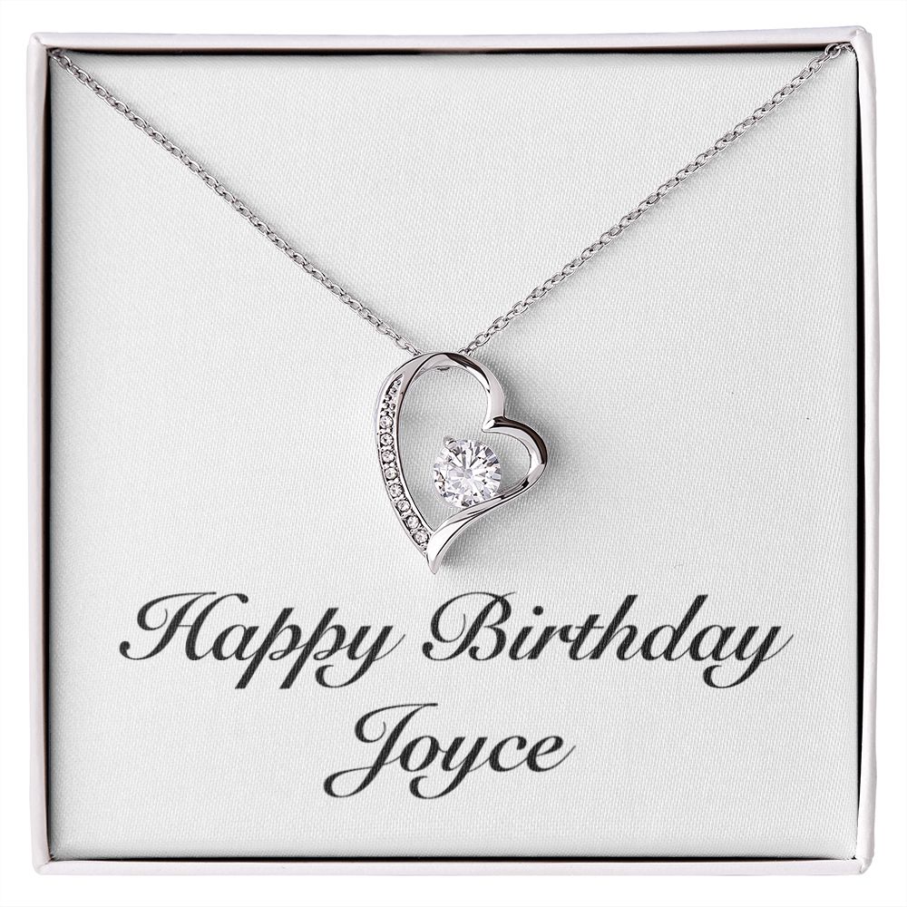 Happy Birthday Joyce - Forever Love Necklace