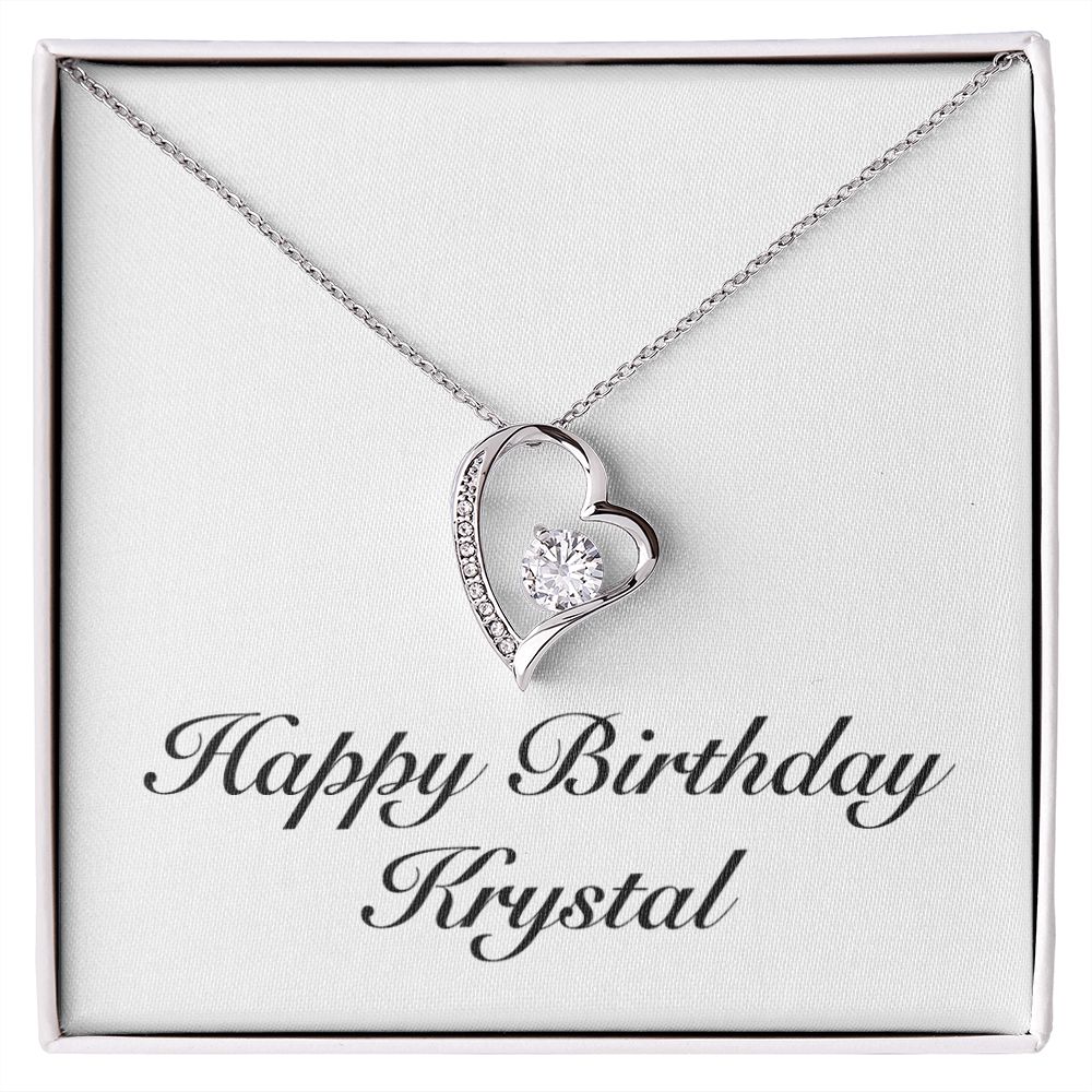 Happy Birthday Krystal - Forever Love Necklace