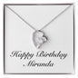 Happy Birthday Miranda - Forever Love Necklace
