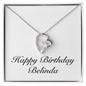 Happy Birthday Belinda - Forever Love Necklace