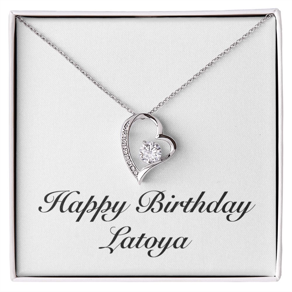 Happy Birthday Latoya - Forever Love Necklace