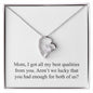 Happy Mother's Day (Funny) 004 - Forever Love Necklace