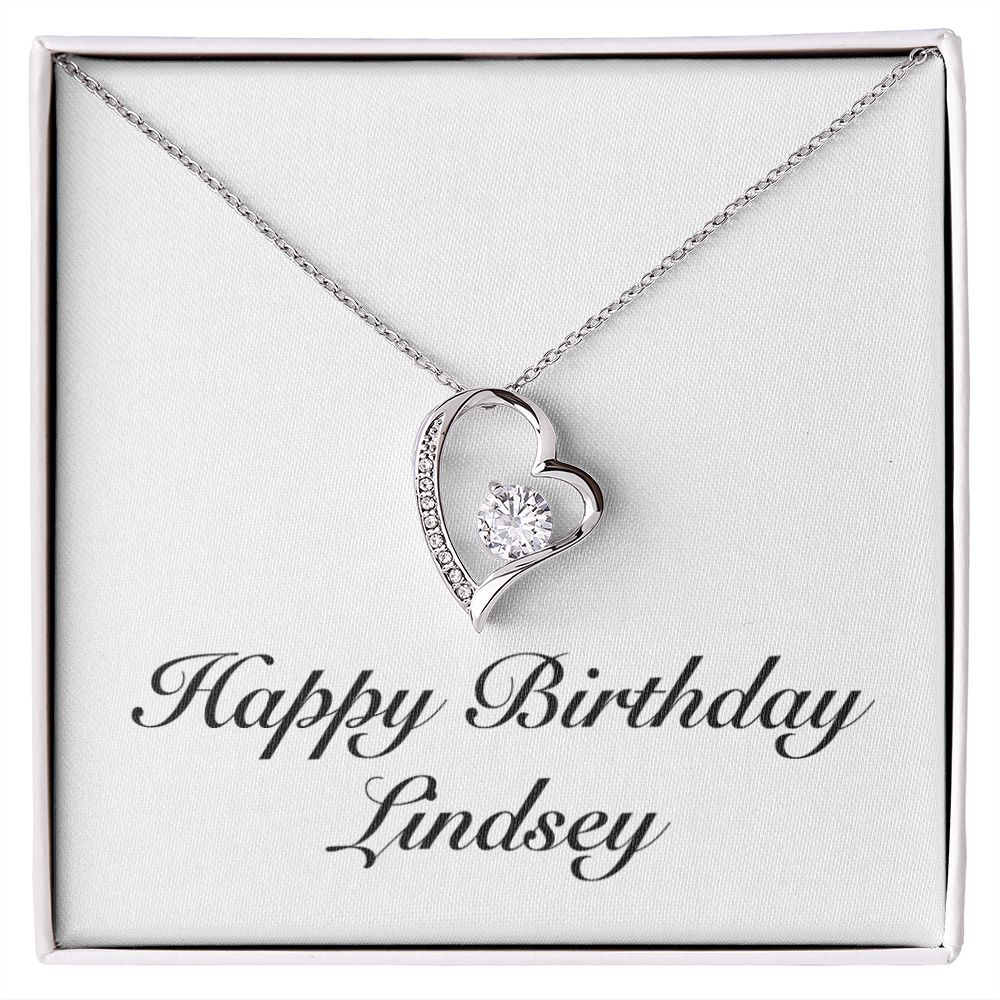 Happy Birthday Lindsey - Forever Love Necklace