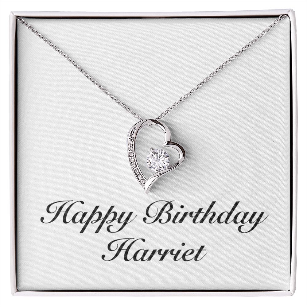 Happy Birthday Harriet - Forever Love Necklace