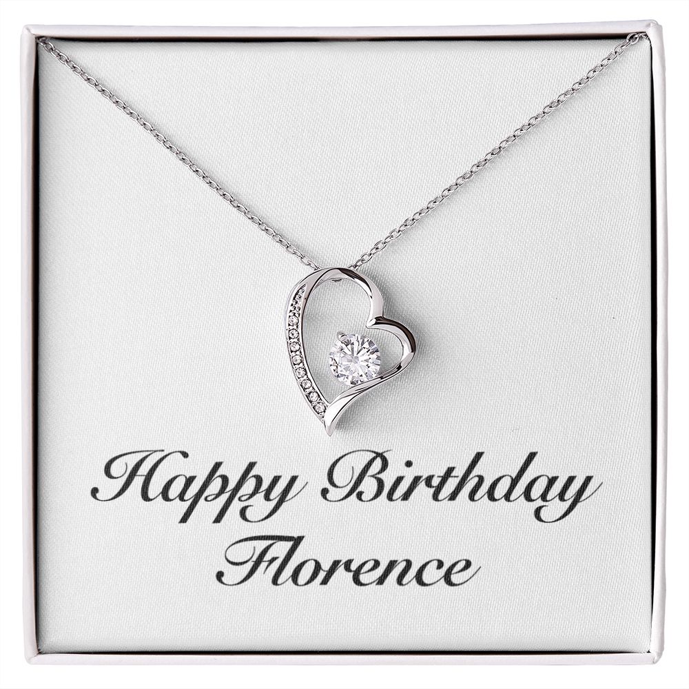 Happy Birthday Florence - Forever Love Necklace