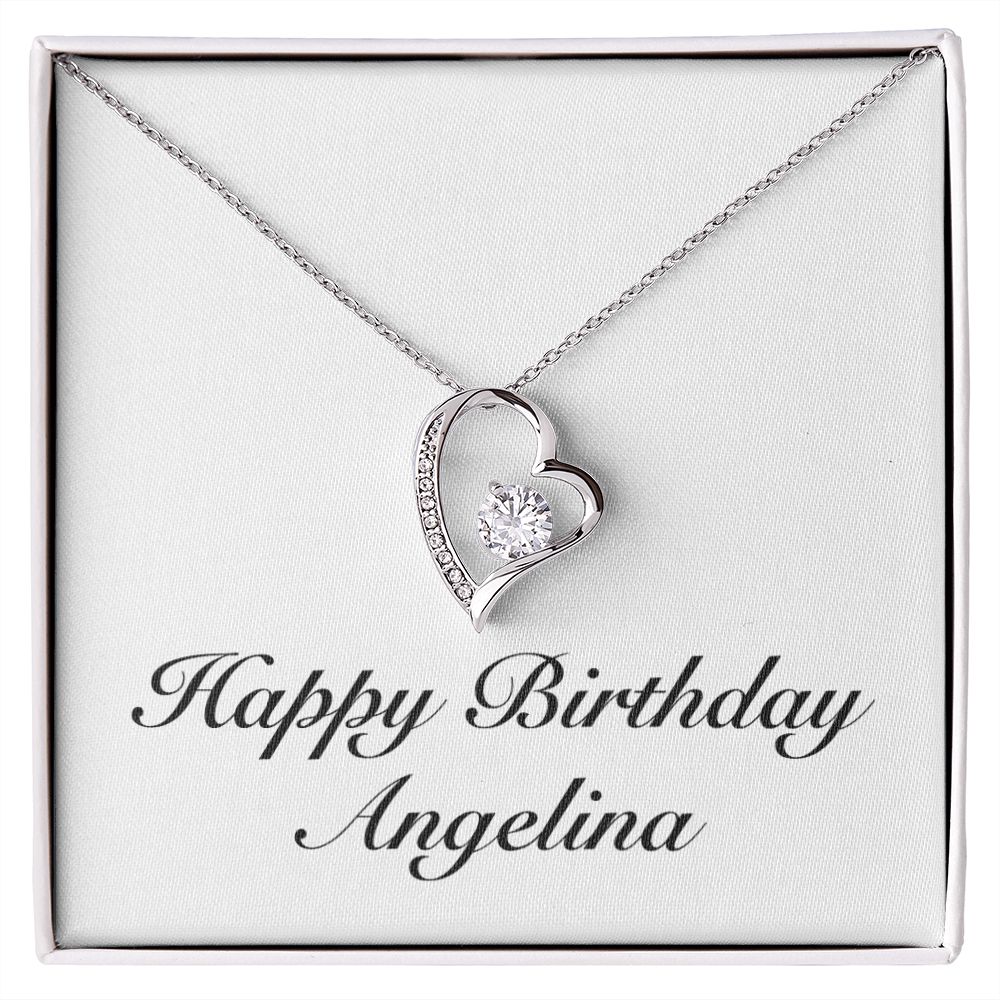 Happy Birthday Angelina - Forever Love Necklace