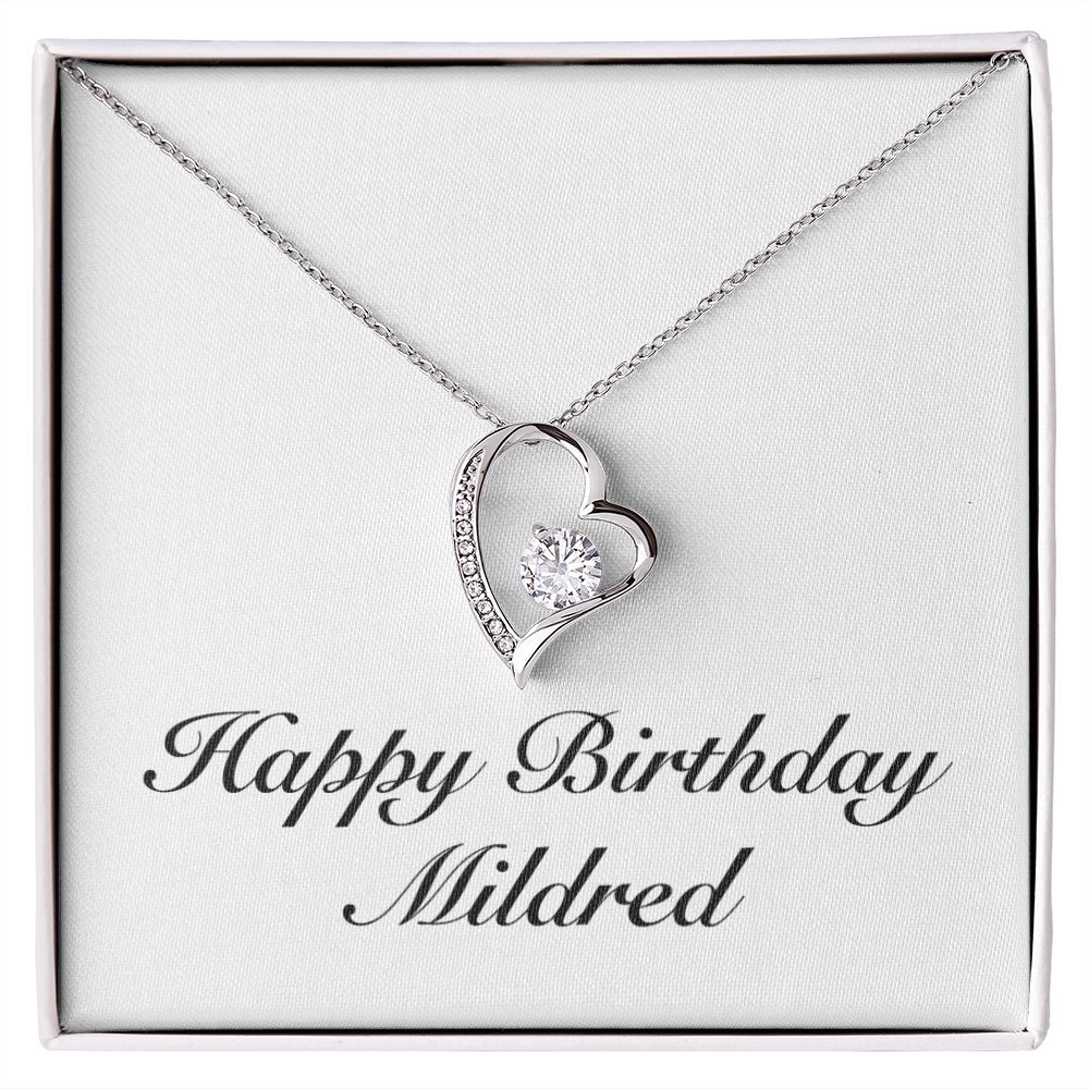 Happy Birthday Mildred - Forever Love Necklace