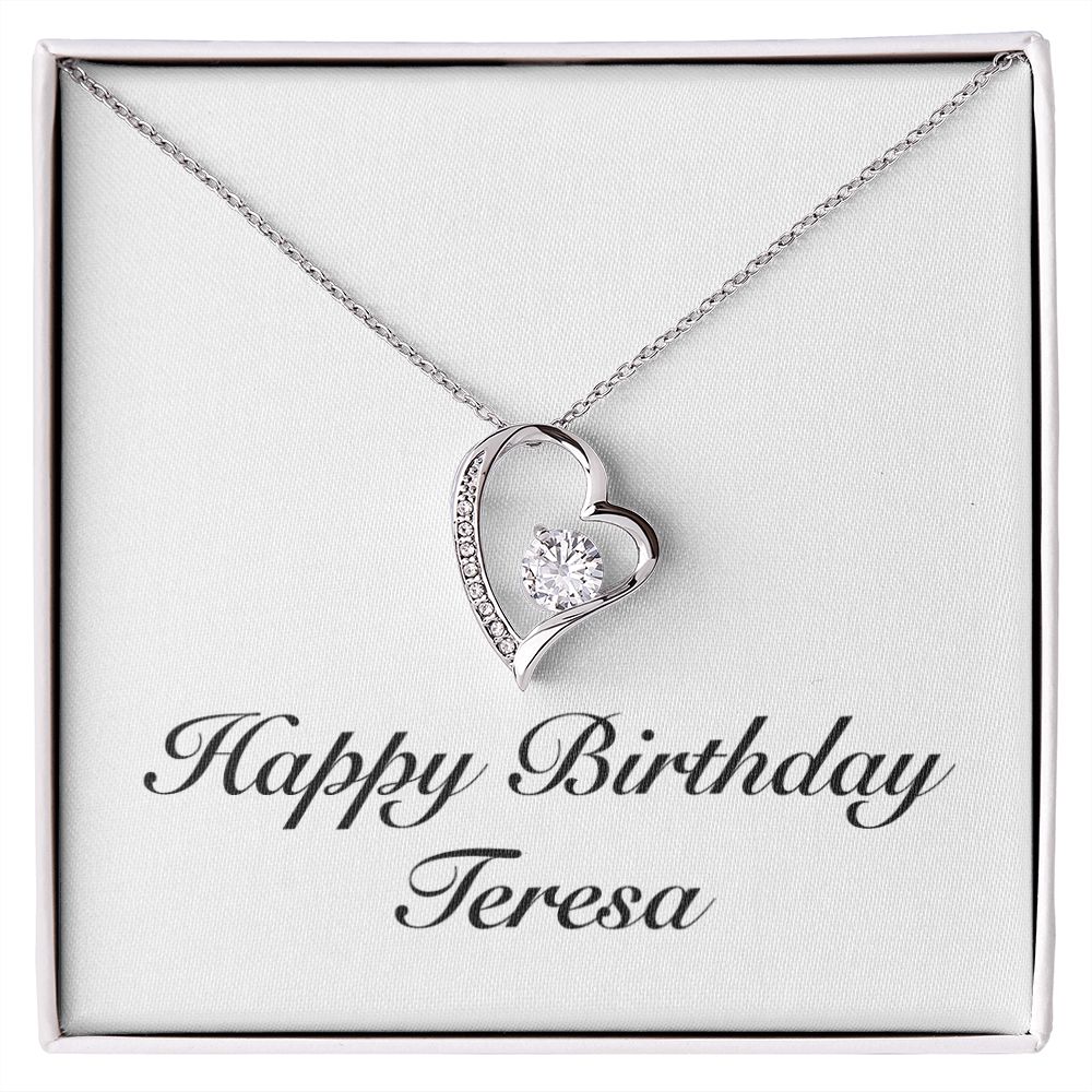 Happy Birthday Teresa - Forever Love Necklace