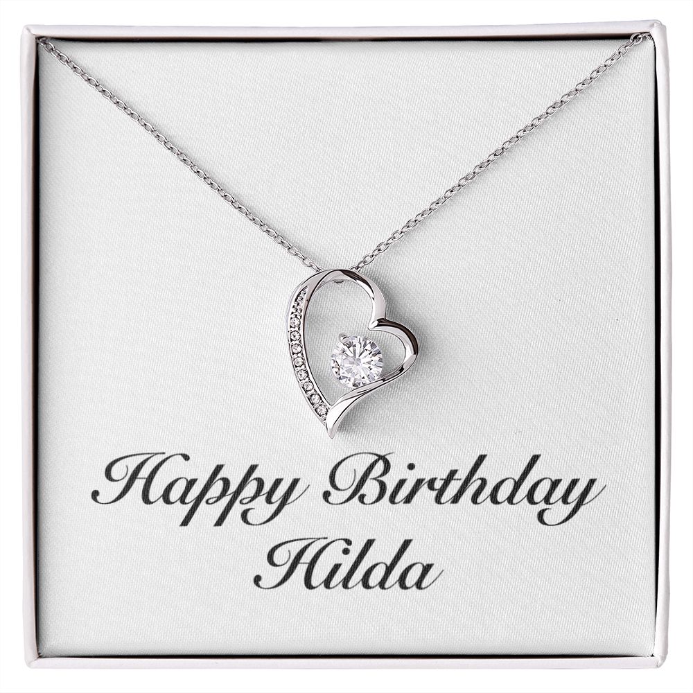 Happy Birthday Hilda - Forever Love Necklace