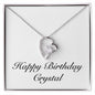 Happy Birthday Crystal - Forever Love Necklace