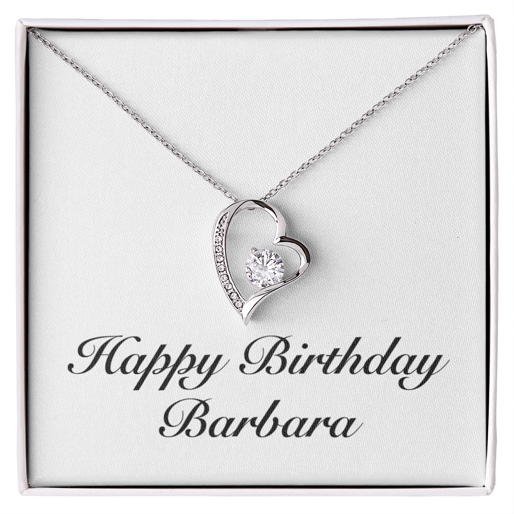 Happy Birthday Barbara - Forever Love Necklace