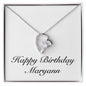 Happy Birthday Maryann - Forever Love Necklace