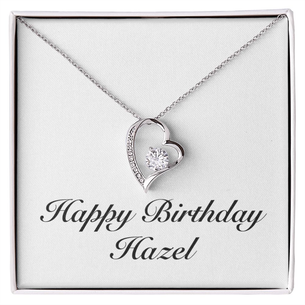 Happy Birthday Hazel - Forever Love Necklace