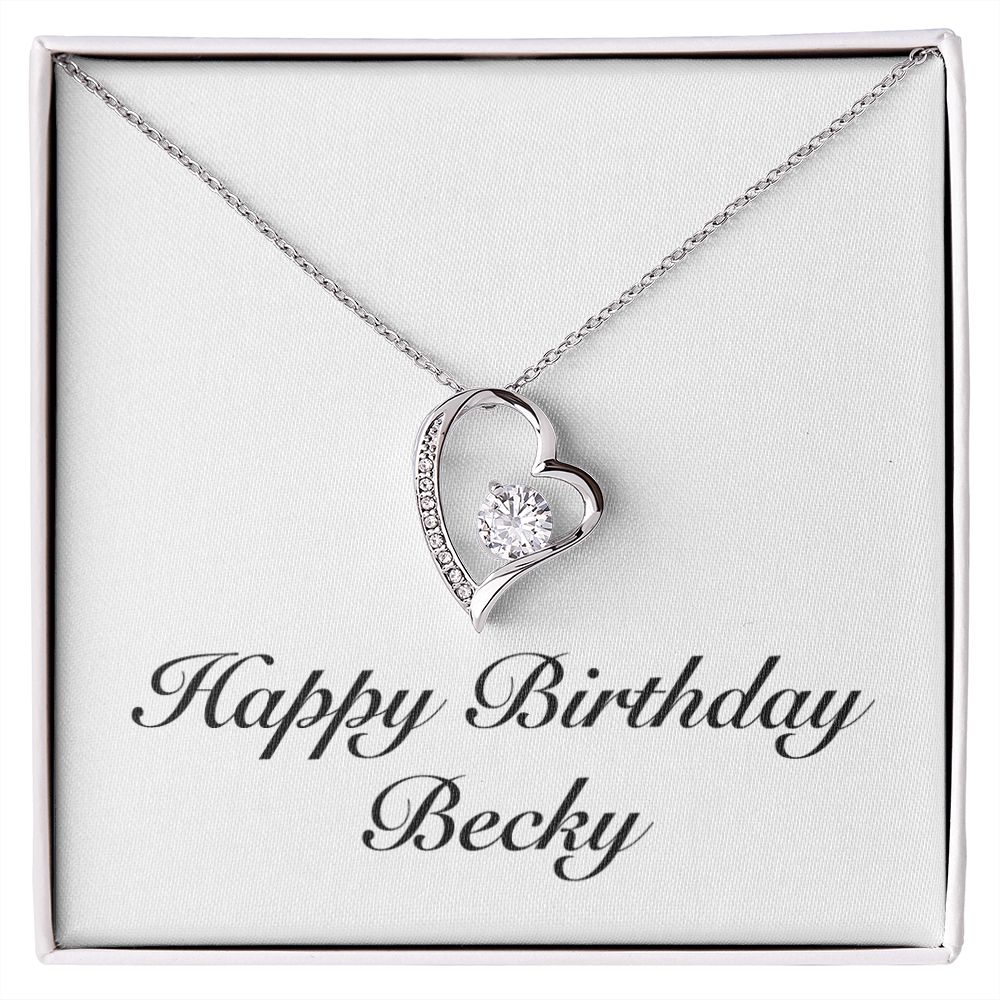 Happy Birthday Becky - Forever Love Necklace
