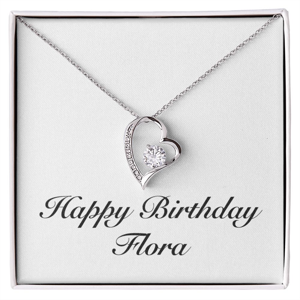 Happy Birthday Flora - Forever Love Necklace