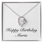 Happy Birthday Maria - Forever Love Necklace