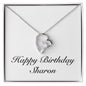 Happy Birthday Sharon - Forever Love Necklace