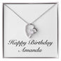 Happy Birthday Amanda - Forever Love Necklace