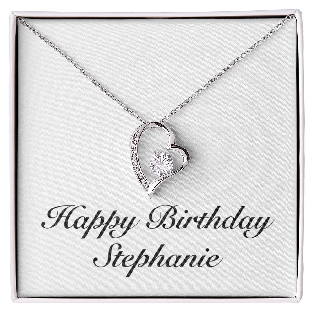 Happy Birthday Stephanie - Forever Love Necklace