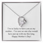 Happy Mother's Day (Funny) 001 - Forever Love Necklace