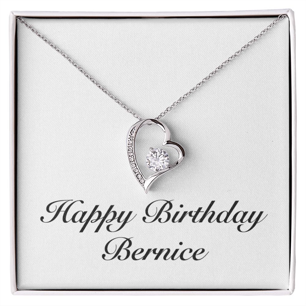 Happy Birthday Bernice - Forever Love Necklace