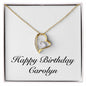 Happy Birthday Carolyn - 18k Yellow Gold Finish Forever Love Necklace