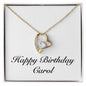 Happy Birthday Carol - 18k Yellow Gold Finish Forever Love Necklace