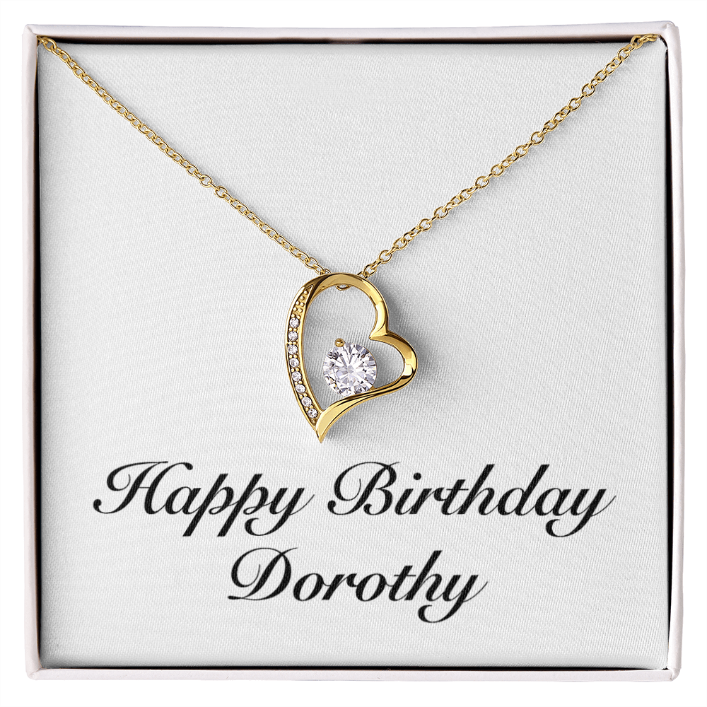 Happy Birthday Dorothy - 18k Yellow Gold Finish Forever Love Necklace