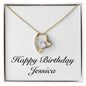 Happy Birthday Jessica - 18k Yellow Gold Finish Forever Love Necklace