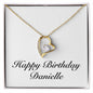 Happy Birthday Danielle - 18k Yellow Gold Finish Forever Love Necklace