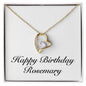 Happy Birthday Rosemary - 18k Yellow Gold Finish Forever Love Necklace