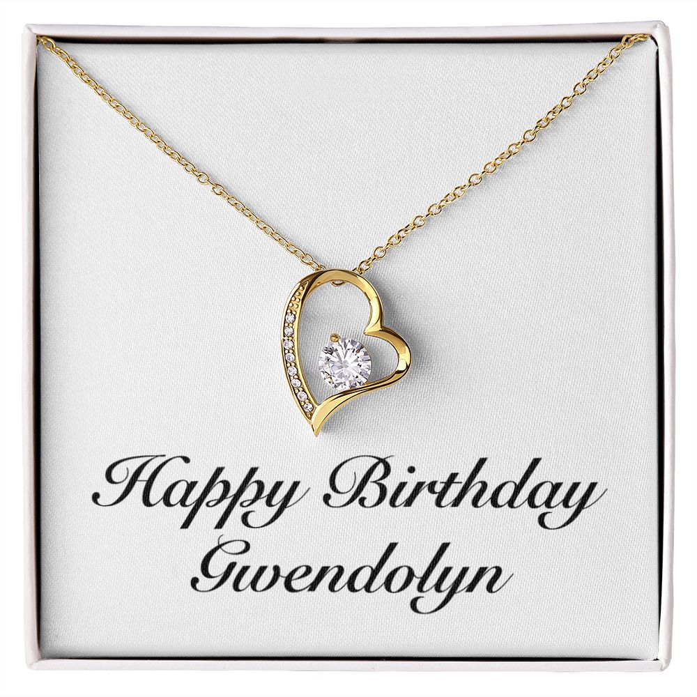 Happy Birthday Gwendolyn - 18k Yellow Gold Finish Forever Love Necklace