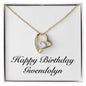 Happy Birthday Gwendolyn - 18k Yellow Gold Finish Forever Love Necklace