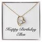 Happy Birthday Ellen - 18k Yellow Gold Finish Forever Love Necklace