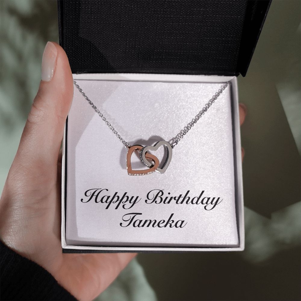 Happy Birthday Tameka - Interlocking Hearts Necklace