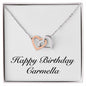 Happy Birthday Carmella - Interlocking Hearts Necklace