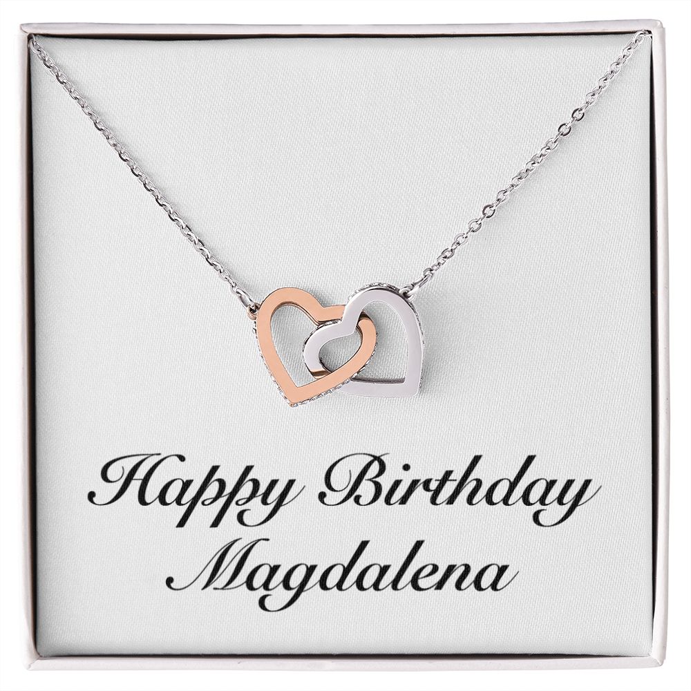 Happy Birthday Magdalena - Interlocking Hearts Necklace