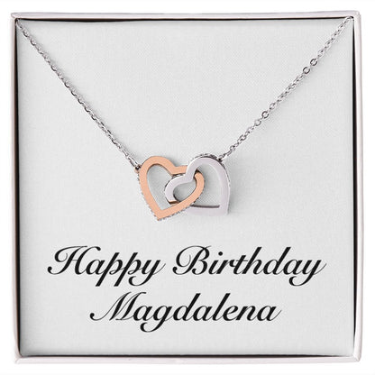 Happy Birthday Magdalena - Interlocking Hearts Necklace