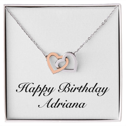 Happy Birthday Adriana - Interlocking Hearts Necklace