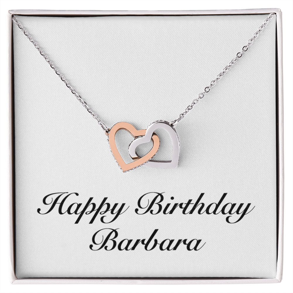Happy Birthday Barbara - Interlocking Hearts Necklace