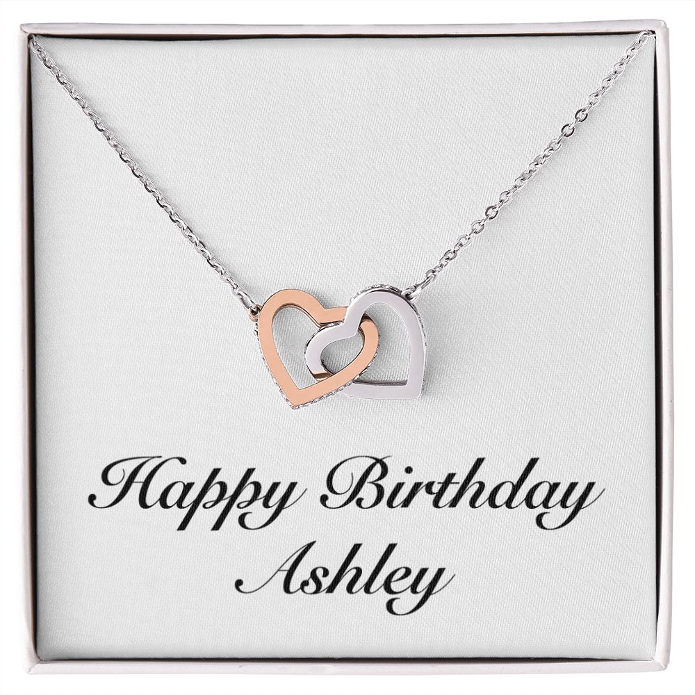 Happy Birthday Ashley - Interlocking Hearts Necklace