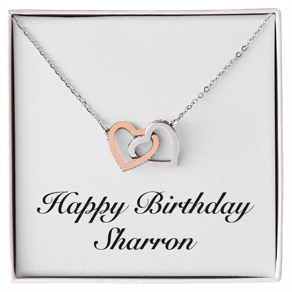 Happy Birthday Sharron - Interlocking Hearts Necklace