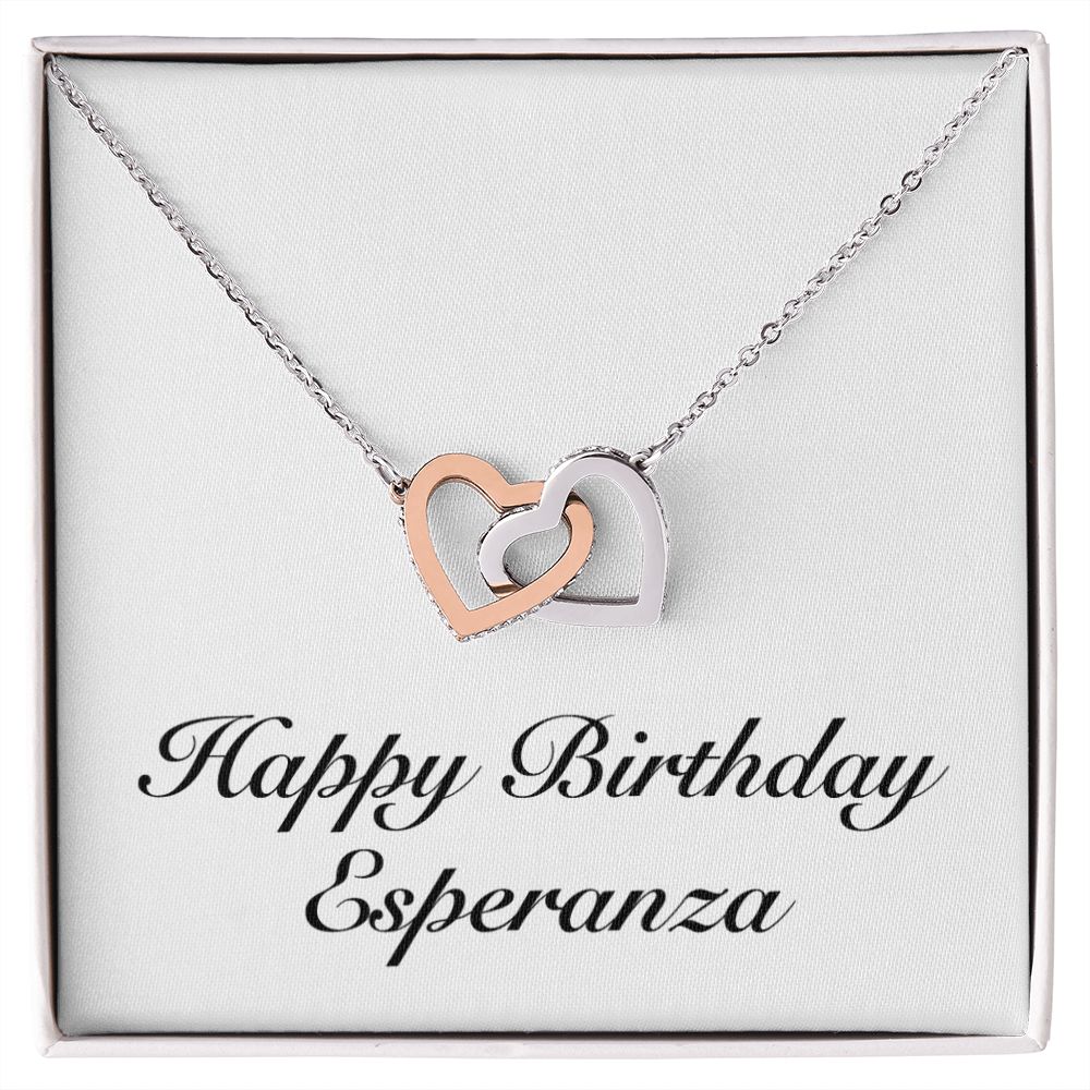 Happy Birthday Esperanza - Interlocking Hearts Necklace