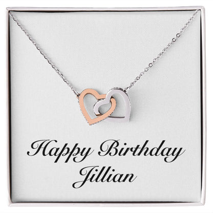 Happy Birthday Jillian - Interlocking Hearts Necklace