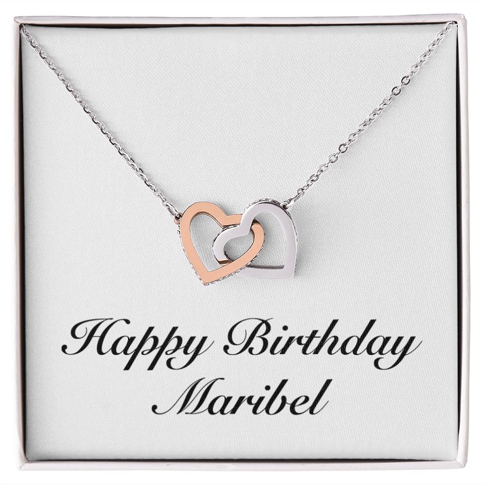 Happy Birthday Maribel - Interlocking Hearts Necklace